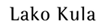 Lako Kula